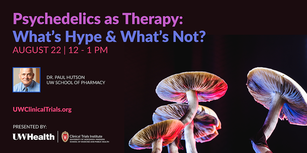 Promo graphic for "Psychedelics as Therapy" webinar with colorful psychedelic mushrooms and a photo of Dr. Paul Hutson.